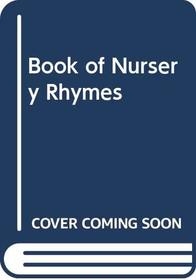 Book of Nursery Rhymes