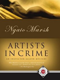 Artists in Crime (Roderick Alleyn, Bk 6)