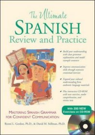 The Ultimate Spanish Review and Practice w/CD-ROM (Ultimate Review & Reference)