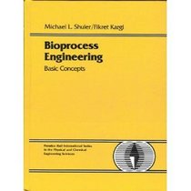 Bioprocess Engineering: Basic Concepts