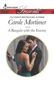 A Bargain with the Enemy (Devilish D'Angelos, Bk 1) (Harlequin Presents #3209)