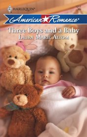 Three Boys and a Baby (Harlequin American Romance, No 1211)
