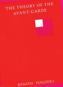 The Theory of the Avant-Garde