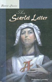 Retold Classic Novel: The Scarlet Letter (Retold Classic Novels)