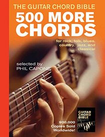 Guitar Chord Bible:  500 More Chords