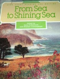 From Sea to Shining Sea (Open Court Reading and Writing)