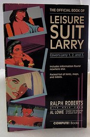 The official book of Leisure Suit Larry