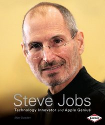 Steve Jobs: Technology Innovator and Apple Genius (Gateway Biographies)