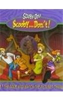 Scooby-Do! Scooby...Don't! (Scooby-Doo)