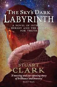 Sky's Dark Labyrinth (Sky's Dark Labyrinth Trilogy)