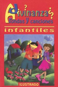Adivinanzas Rondas y Canciones (Spanish Edition)