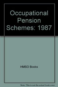 Occupational Pension Schemes, 1987