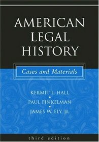 American Legal History: Cases and Materials