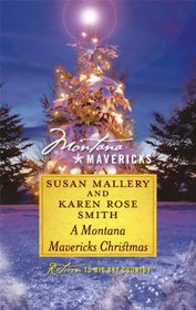 A Montana Mavericks Christmas: Married in Whitehorn\Born in Whitehorn