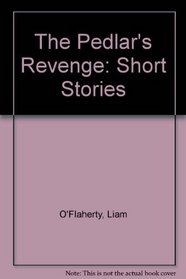 The Pedlar's Revenge: Short Stories
