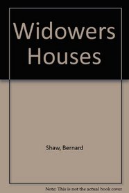 Widowers Houses