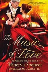 The Music of Love (The Academy of Love)