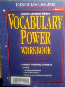 Glencoe Language Arts Vocabulary Power Workbook, Grade 11, Tae