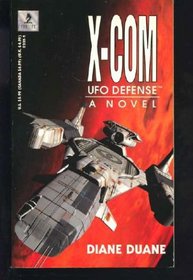 X-COM : UFO Defense - A Novel
