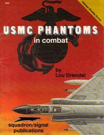 U S M C Phantoms in Combat (Vietnam Studies Group)