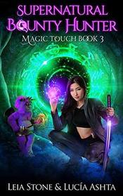 Magic Touch (Supernatural Bounty Hunters Series)