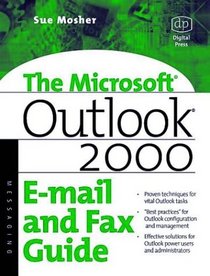 Microsoft Outlook 2000 E-mail and Fax Guide