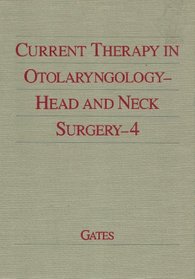 Current Therapy in Otolaryngology and Head and Neck Surgery (Current Therapy Series)
