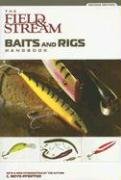 The Field & Stream Baits and Rigs Handbook, 2nd (Field & Stream)