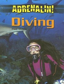 Diving (Adrenalin!)