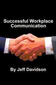 Successful Workplace Communication