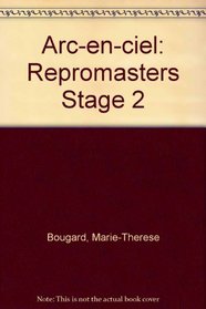 Arc-en-ciel: Repromasters Stage 2