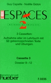 Le Nouvel Espaces, Dossiers 9-12, 1 Cassette