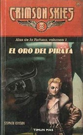 El Oro Del Pirata (Spanish Edition)