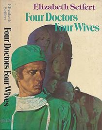 Four Doctors - Four Wives