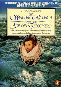 Sir Walter Raleigh and the Age of Discovery