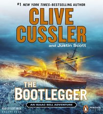 The Bootlegger (An Isaac Bell Adventure)