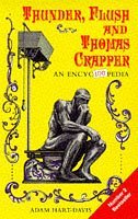 Thunder, Flush and Thomas Crapper: An Encyclopedia
