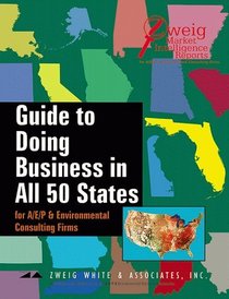 Guide To Doing Business in All 50 States for A/E/P & Environmental Consulting Firms