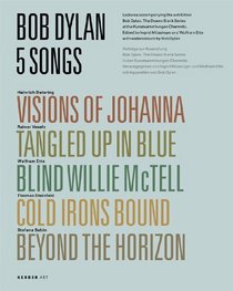 Bob Dylan: 5 Songs