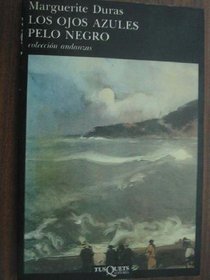 Los Ojos Azules Pelo Negro (Spanish Edition)