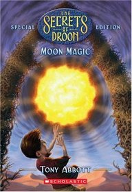 Moon Magic (Secrets Of Droon Special Edition)