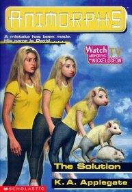 The Solution (Animorphs, Bk 22)