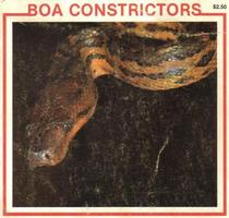 Boa Constrictors: The Snake Discovery Library