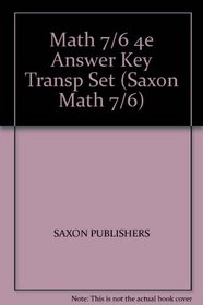 Math 7/6 4e Answer Key Transp Set (Saxon Math 7/6)