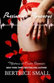 Passionate Pleasures (The Pleasure Channel)