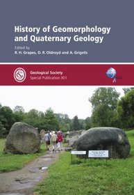 History of Geomorphology and Quaternary Geology - Special Publication no 301
