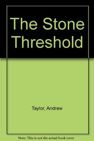 The Stone Threshold