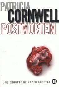 Postmortem (Kay Scarpetta, Bk 1) (French Edition)