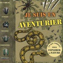 Je suis un aventurier (French Edition)