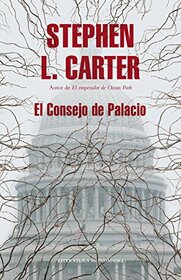 El consejo de palacio (Spanish Edition)